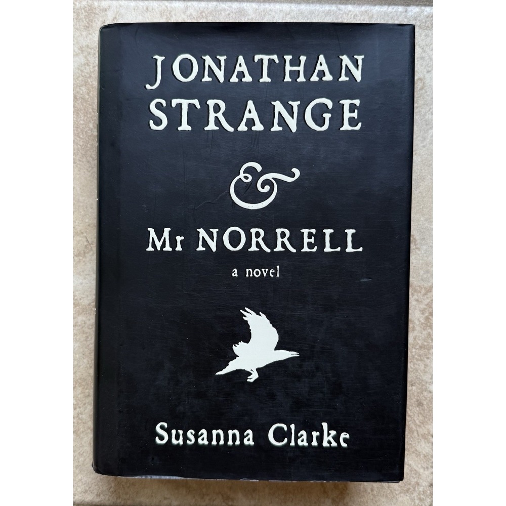 Jonathan Strange & Mr Norrell Clarke 1st/1st Edition 1st Printing HCDJ